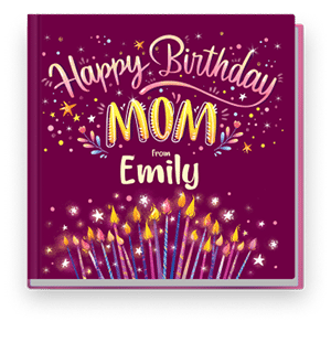 Happy Birthday Mom